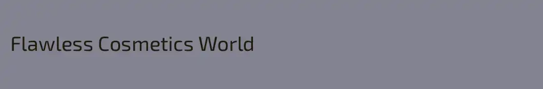 Flawless Cosmetics World